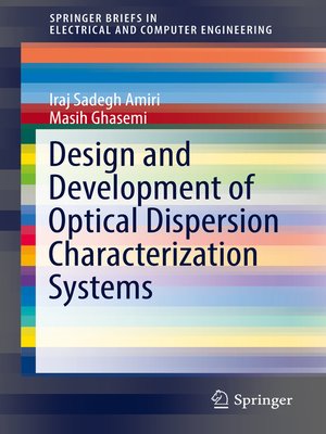 cover image of Design and Development of Optical Dispersion Characterization Systems